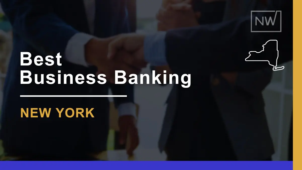Best Banks for Businesses in New York