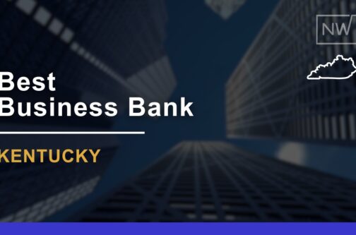 9 Best Banks for Small Businesses in Kentucky Ranked in 2024