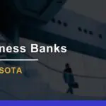 8 Best Banks for Small Businesses in Minnesota for 2024