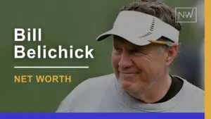 Bill Belichick Net Worth 2024: Wealth From Coaching Career