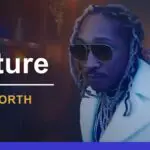 Future’s Net Worth 2024: Earnings, Assets, & Crazy Lifestyle