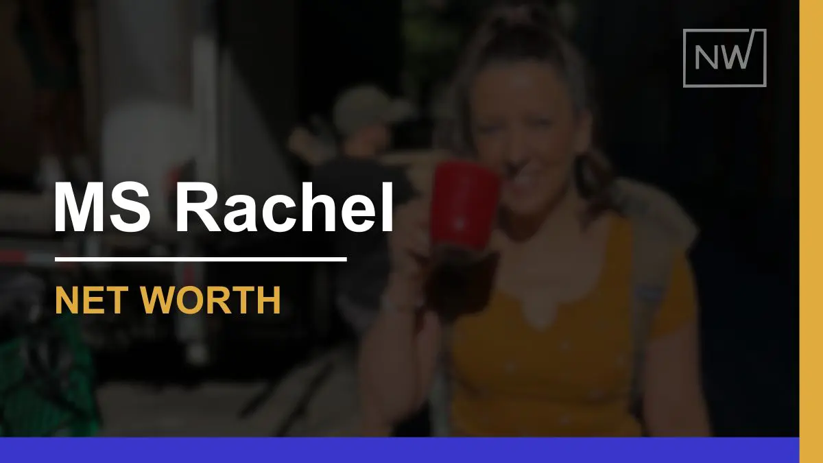 MS Rachel’s Net Worth 2024: Financial Success Overview