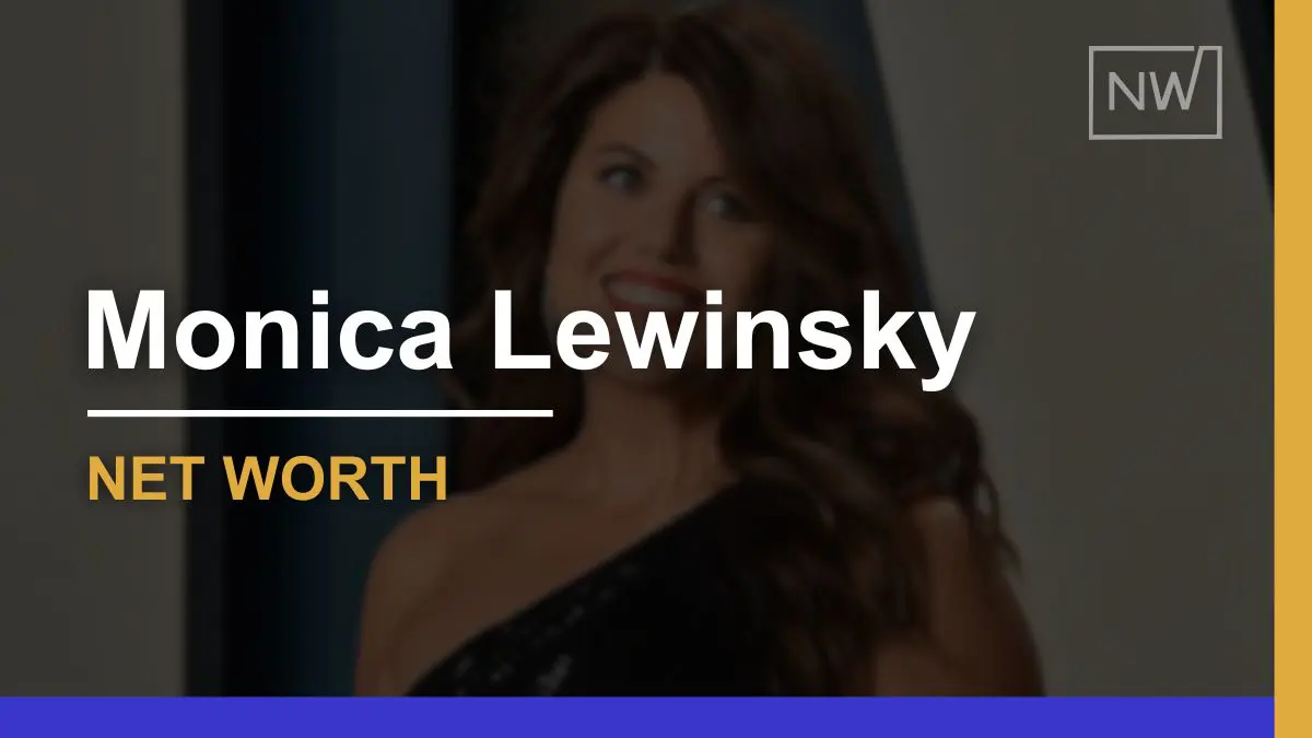 Monica Lewinsky’s Net Worth 2024: Earnings & Investment