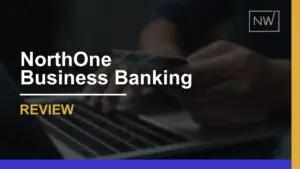 North One Business Banking Review: Features, Fees, & FAQs
