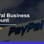 PayPal Business Account Review: Pros, Cons, Fee, & Alternates