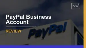 PayPal Business Account Review: Pros, Cons, Fee, & Alternates