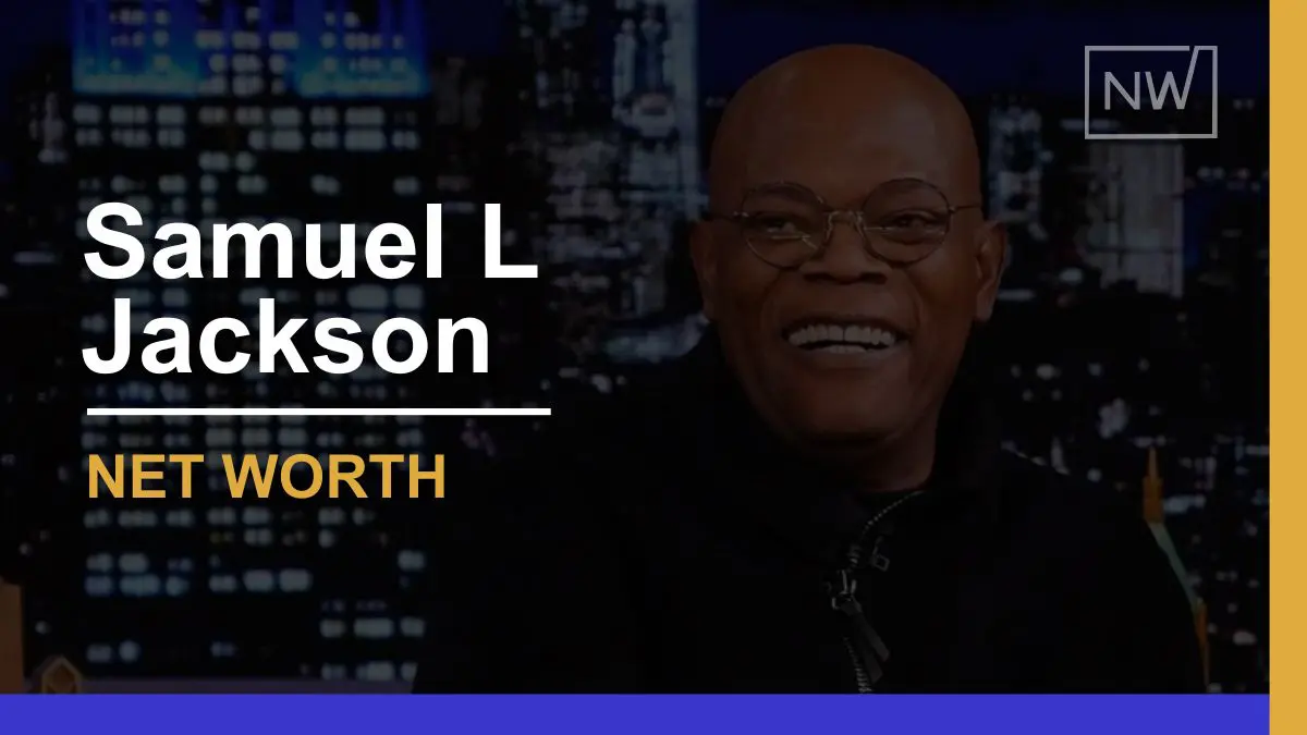 Samuel L. Jackson’s Net Worth: Actor’s Earnings & Wealth