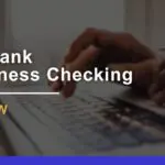 TD Bank Business Checking Review: Features, Fees, & FAQs