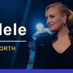 Discover Adele’s Net Worth: 2024 Wealth Update