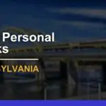 7 Best Personal Banks in Pennsylvania Compared for 2024