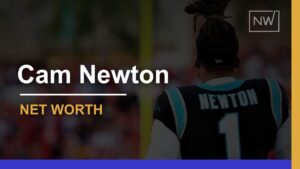 Cam Newton’s Net Worth 2024: Earnings, Assets, & Lifestyle
