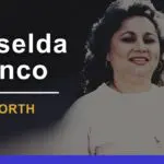 Griselda Blanco’s Net Worth: Earnings, Assets, & Lifestyle