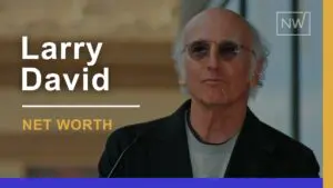 Larry David Net Worth: 2024 Wealth & Financial Insights