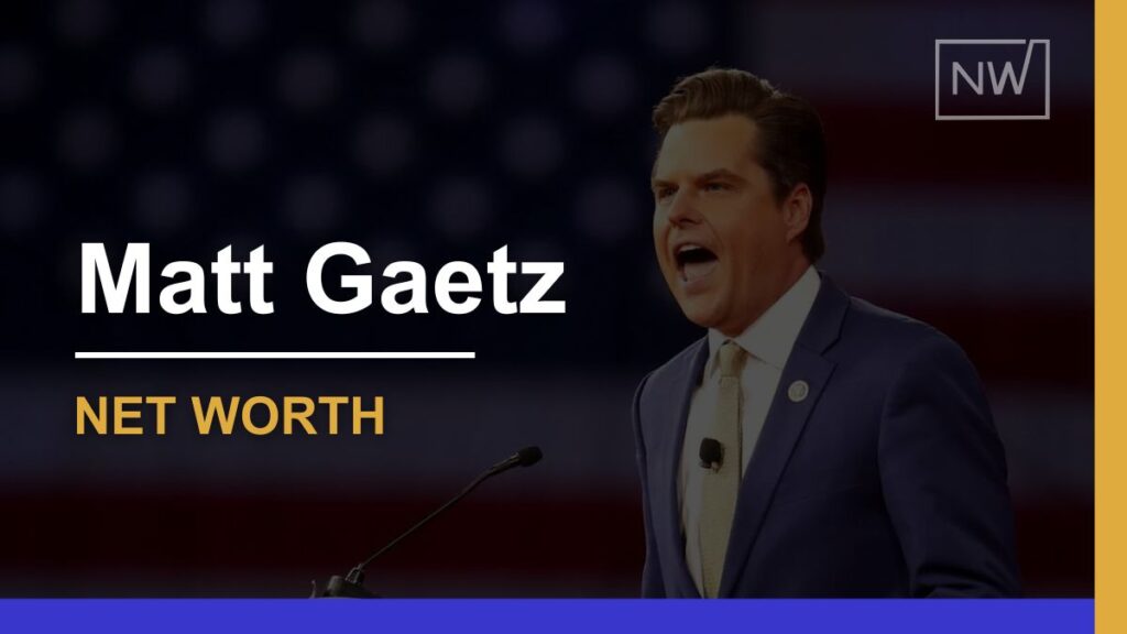 Matt Gaetz’s Net Worth 2024 – Earnings, Assets & Lifestyle