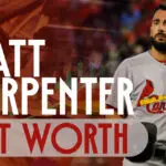 Matt Carpenter Net Worth 2024 – A Deep Dive into His Wealth