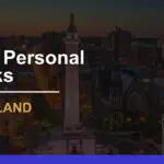 7 Best Personal Banks in Maryland Ranked for 2024