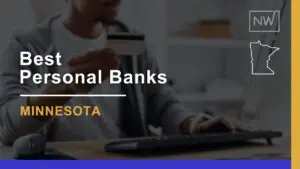 7 Best Personal Banks in Minnesota to Find Your Perfect Fit