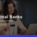 7 Best Personal Banks in Kentucky Ranked & Rated for 2024