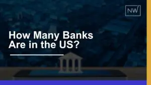 How Many Banks Are in the U.S. in 2024: Key Stats & Insights