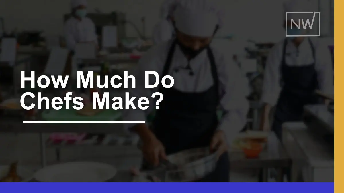 How Much Chefs Make in 2024: Income, Benefits, & Growth