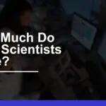 How Much Data Scientists Earn: Income, Benefits, & Growth