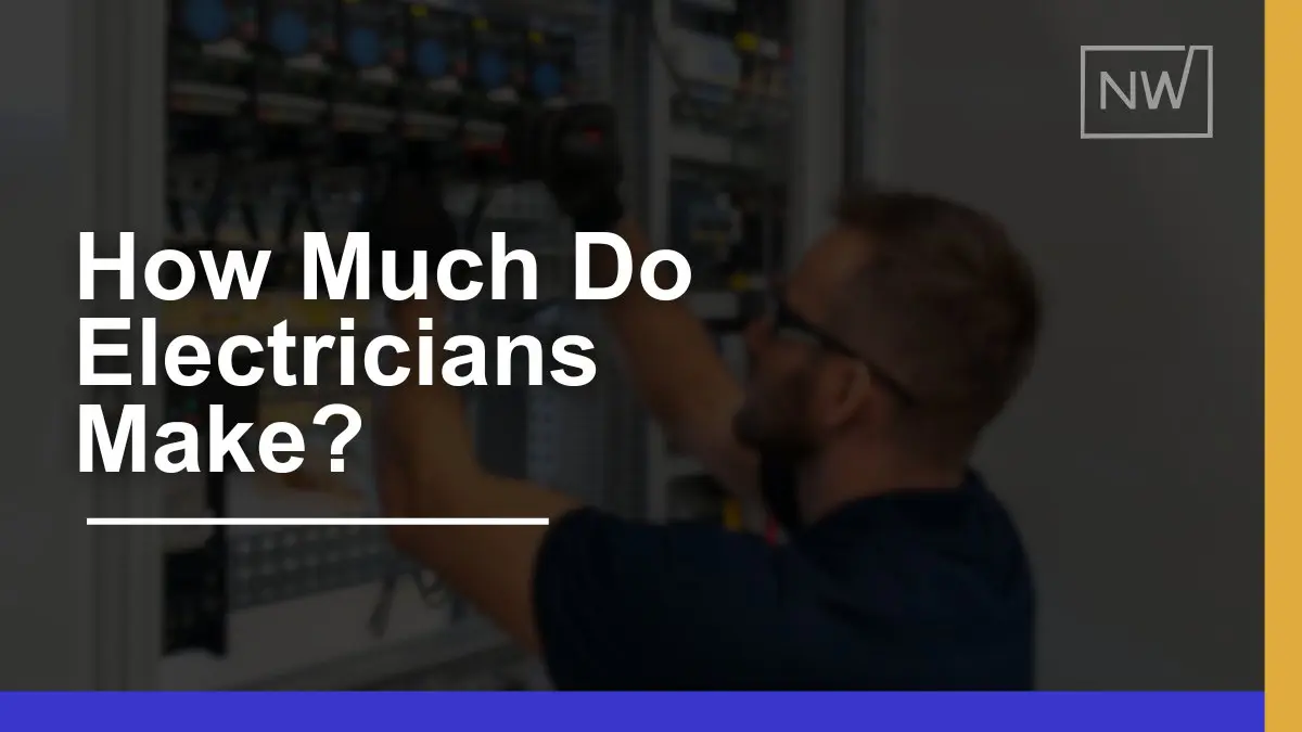 How Much Do Electricians Earn? Average Salary & Benefits