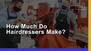 Hairdresser Salary Guide: Average Pay, Tips, & Income in 2024