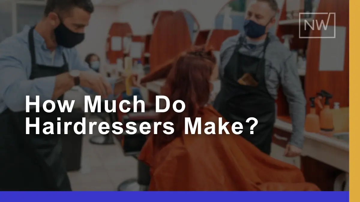 Hairdresser Salary Guide: Average Pay, Tips, & Income in 2024