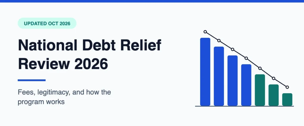 National Debt Relief Review 2026: Is It Legit? Fees, Pros & Cons